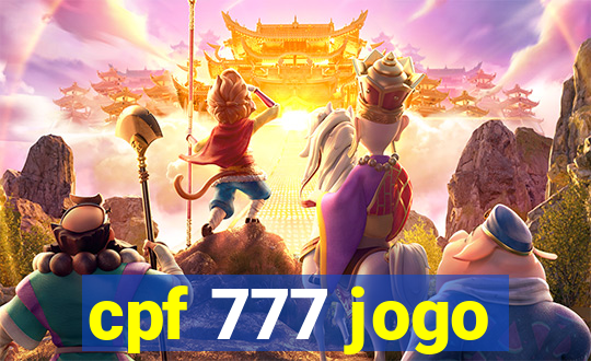 cpf 777 jogo